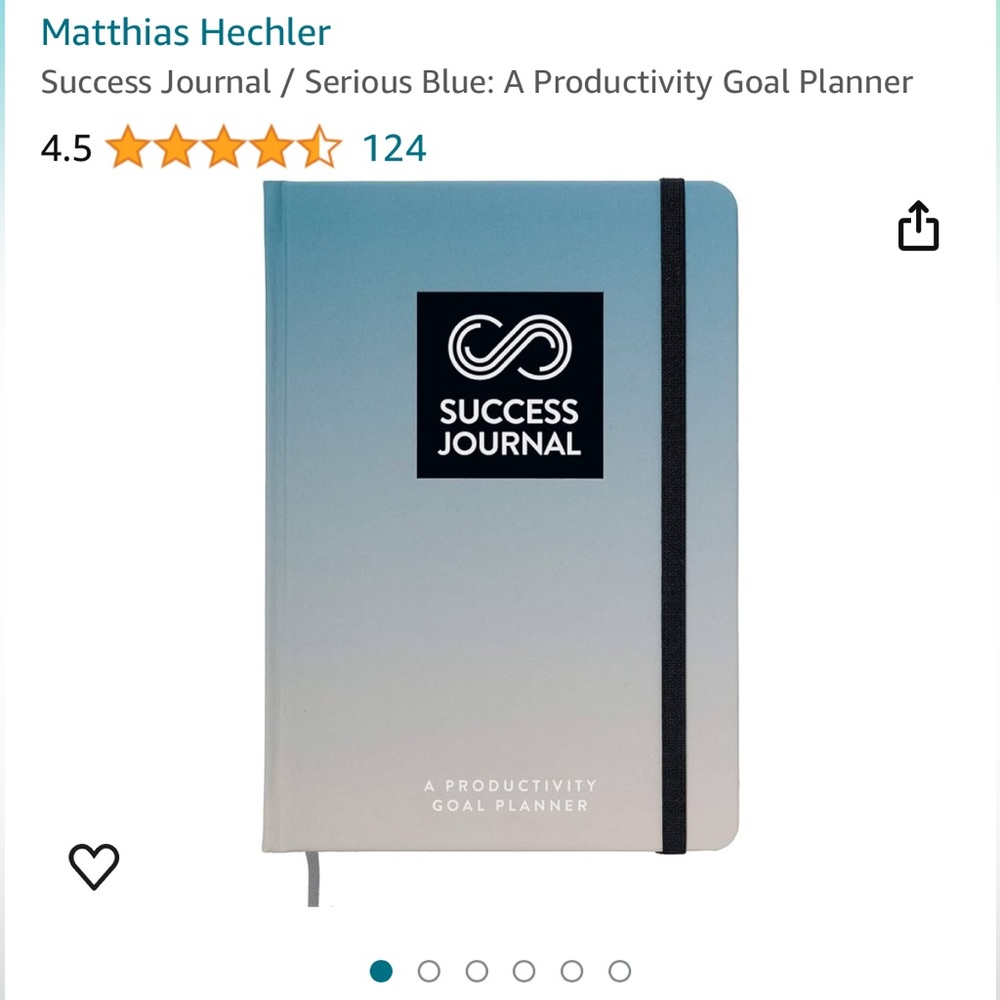 Success Journal/Serious Blue: A Productivity Goal Planner by Matthias Hechler